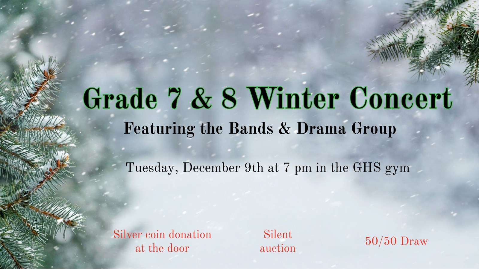 Snow covered pine trees with concert information