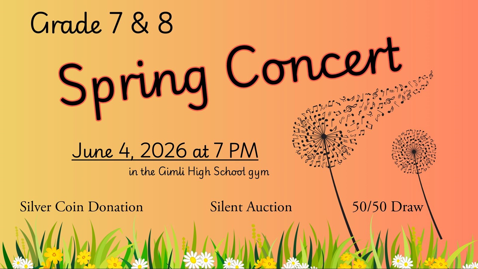 A spring‑themed poster advertising a Grade 7 & 8 Spring Concert on June 4, 2026 at 7:00 PM in the Gimli High School gym, featuring a warm gradient background, musical dandelions, and grass with flowers along the bottom.